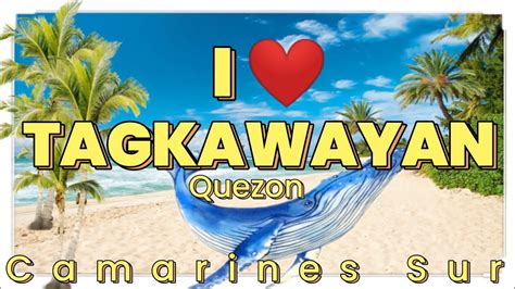 Tagkawayan Quezon - YouTube