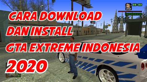 CARA DOWNLOAD GTA EXTREME INDONESIA