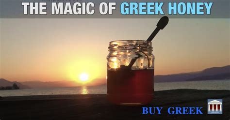 The Magic of Greek Honey - Buy Greek - Hellenic Electronic Center