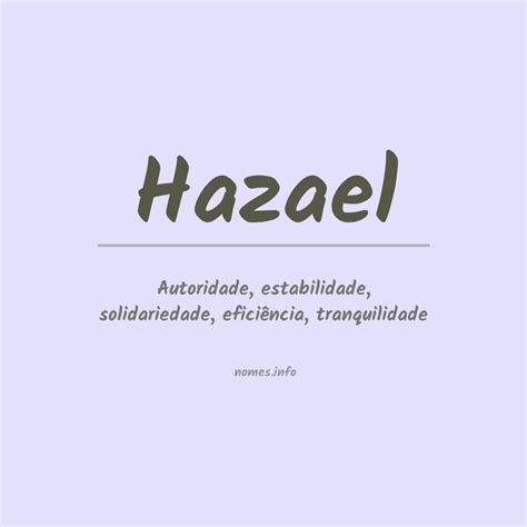 Significado do nome Hazael