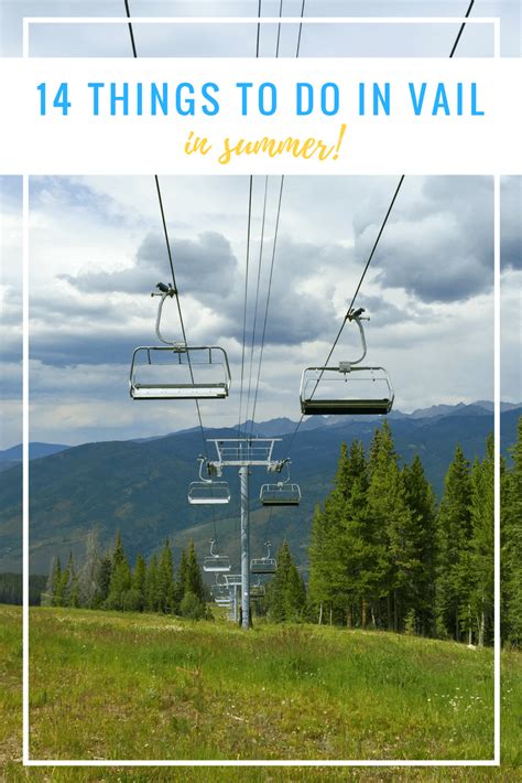 14 Fantastic Things to Do in Vail, Colorado in Summer