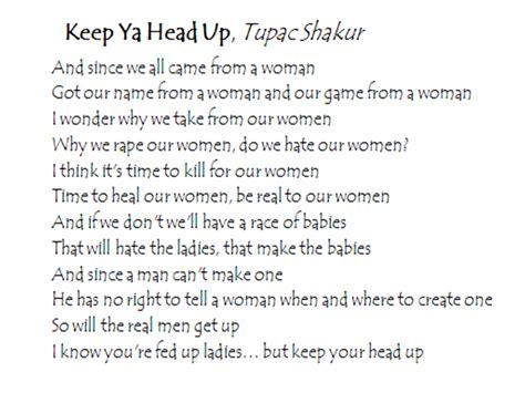 Tupac - Keep Ya Head Up... powerful words for women :) | Powerful words ...