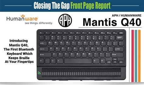 Introducing Mantis Q40, The First Bluetooth Keyboard Which Keeps Braille At Your Fingertips ...