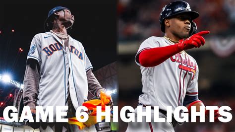 2021 MLB World Series Game 6 Highlights | Atlanta Braves vs. Houston Astros - YouTube