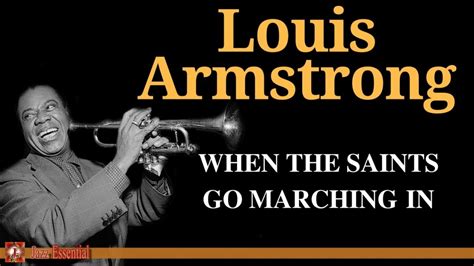 Louis Armstrong - When The Saints Go Marching In - YouTube