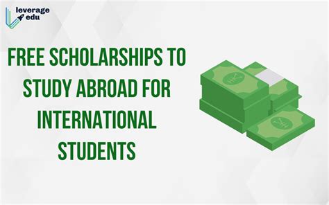 Free Scholarships to Study Abroad for International Students | Leverage Edu