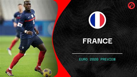 France Euro 2020: Best players, manager, tactics, form and chance of ...