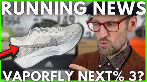 NIKE ZOOMX VAPORFLY NEXT% 3 - NEW MARATHON WORLD RECORD - APPLE WATCH ULTRA - Running News Ep 65 ...