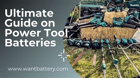 Ultimate Guide on Power Tool Batteries | by Wantbattery | Medium