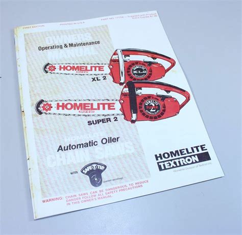 HOMELITE XL2 SUPER 2 AUTOMATIC OILER CHAINSAW OWNERS OPERATORS MANUAL ...