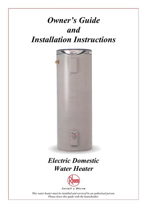 Owner's Guide and Installation Instructions - Rheem New Zealand