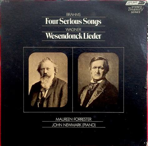 Brahms*, Wagner* - Maureen Forrester, John Newmark - Four Serious Songs / Wesendonck Lieder ...