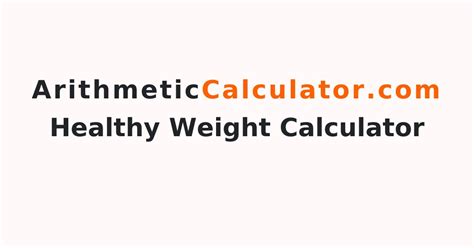 Health Weight Calculator | Calculate Ideal Body Weight