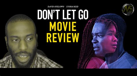 Don’t Let Go [MOVIE REVIEW] | #DontLetGo @DontLetGoMovie – JVS Media & Productions