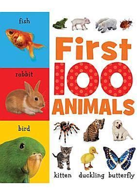 First 100 Animals by Helen Parker | Goodreads