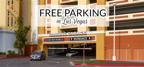 Free Parking Las Vegas Strip & Downtown In 2024