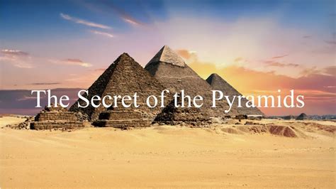 The Secret of the Pyramids (2018 - 2019) - YouTube