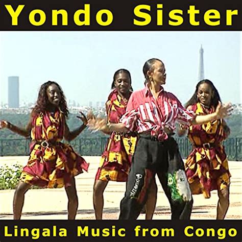 Amazon.com: Lingala Music from Congo : Yondo Sister: Digital Music