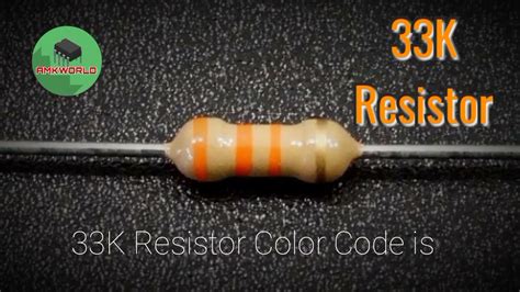 33K Resistor Color Code - YouTube