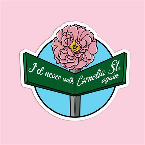 I'd never walk Cornelia Street again Taylor Swift Sticker – GirlsPrintingHouse