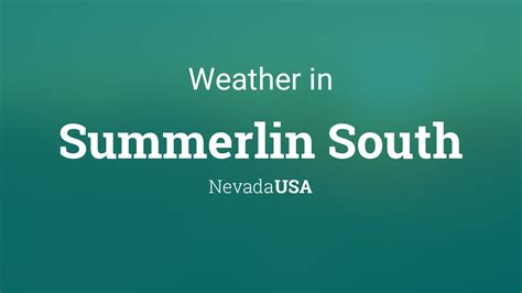 Weather for Summerlin South, Nevada, USA