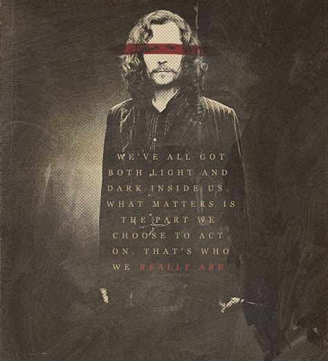 Sirius Black Quotes Light Dark. QuotesGram