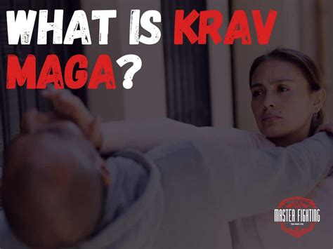 Krav Maga Techniques - Mastering Self-Defense