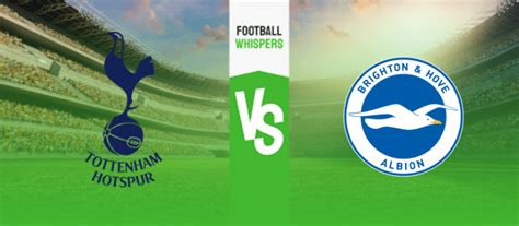 Tottenham vs Brighton prediction, odds & betting tips 10/02/2024