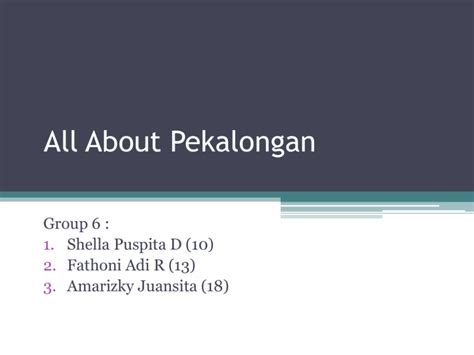 All About Pekalongan