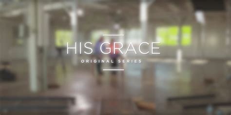 His Grace