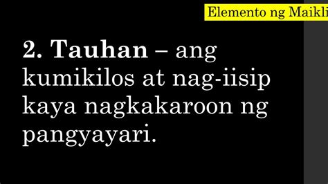 Anong Elemento Ng Maikling Kwento Ang Binubuo Ng Mga Tauhan | Images ...