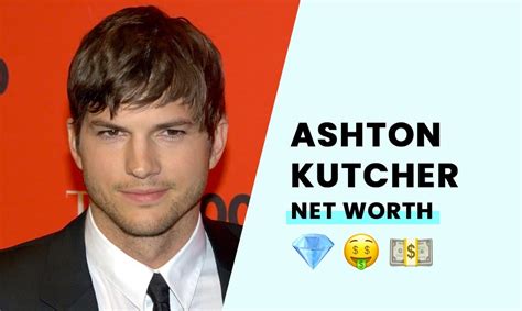 Ashton Kutcher's Net Worth - How Rich is the Hollywood Actor?