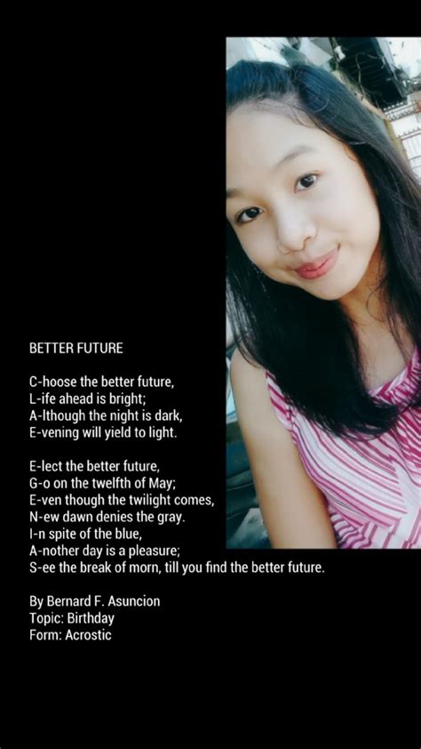 Better Future - Better Future Poem by Bernard F. Asuncion