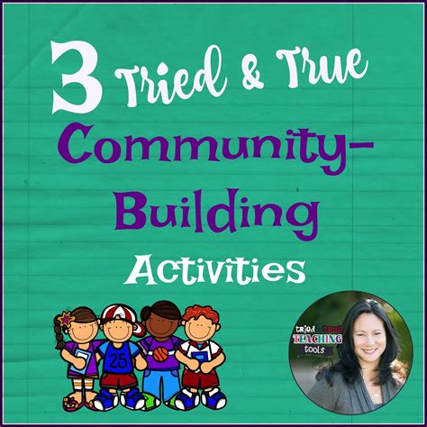 3 Tried & True Community Building Activities