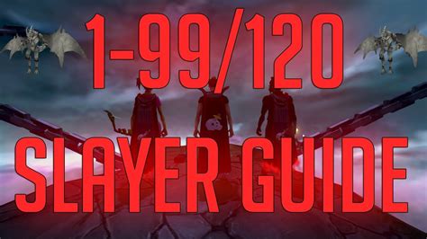 Runescape 3 - 1-99/120 Slayer guide 2018 - YouTube