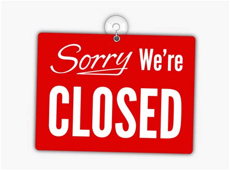 Sorry We Re Closed Sign Png - Sorry We Re Closed Hd Sign, Transparent ...