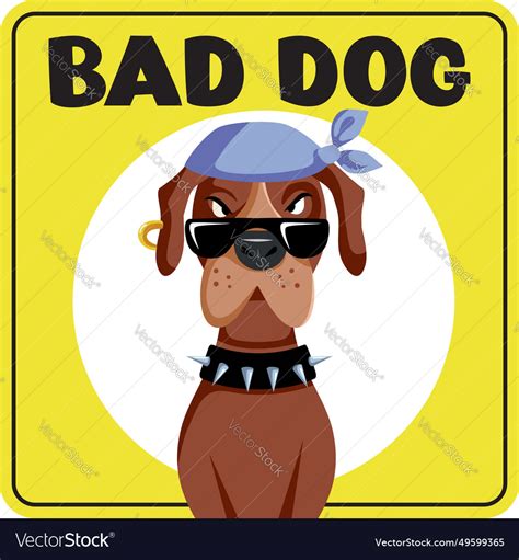 Funny bad dog cartoon sign warning icon design Vector Image