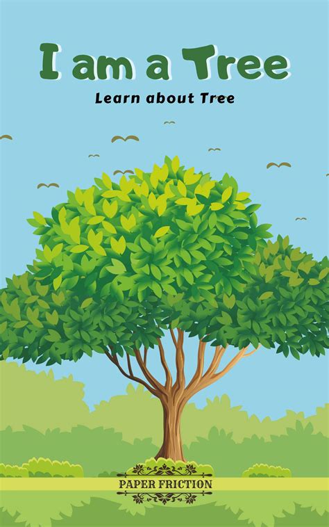 I Am a Tree: Learn About Tree | Teach About Trees to Your Kids ...