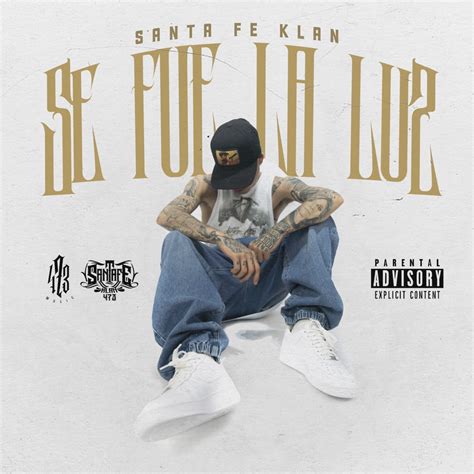 Santa Fe Klan - Se Fue La Luz - Reviews - Album of The Year