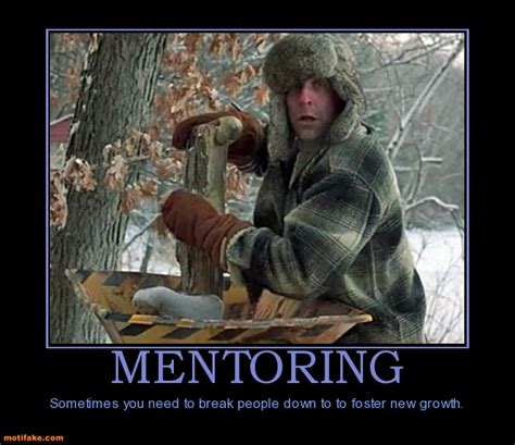 Funny Quotes About Mentoring. QuotesGram