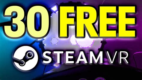 MASSIVE List Of FREE Steam VR Games! - YouTube