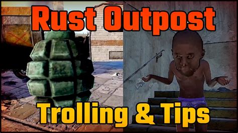 Rust Outpost Trolling & Tips (Pepega Edition) - YouTube