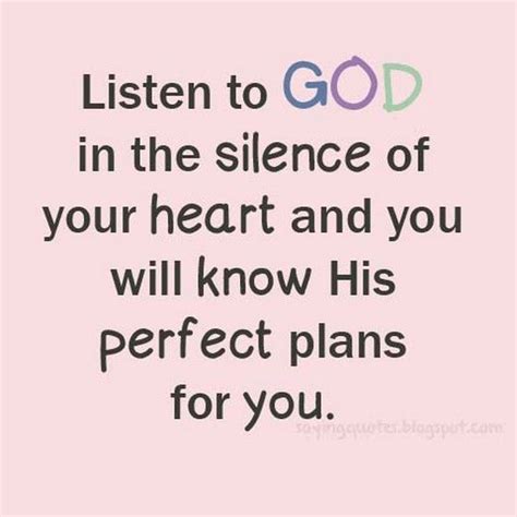 Saying Quotes: Listen to GOD in the silence of your heart | Quotes ...