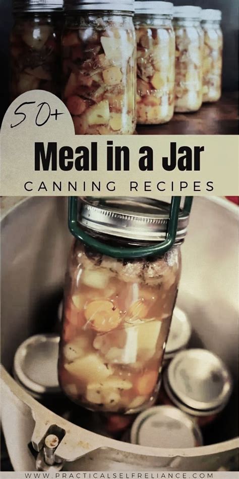 50+ Meal in a Jar Canning Recipes | Canning soup recipes, Canning ...