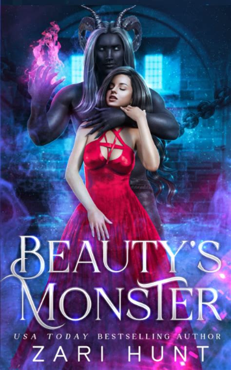 Beauty's Monster: A Beauty & the Beast Retelling: Monster Romance by Zari Hunt | Goodreads