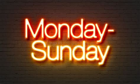 Monday-Sunday Neon Sign on Brick Wall Background. Stock Image - Image of vintage, week: 87058743