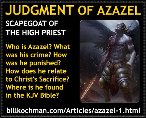 Bill's Bible Basics: JUDGMENT OF AZAZEL: SCAPEGOAT OF THE HIGH PRIEST...