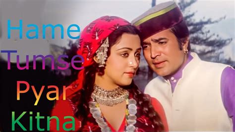 Hame Tumse Pyar Kitna - YouTube