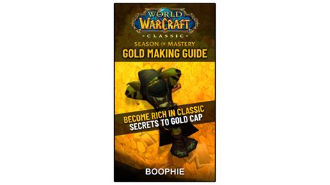 Classic WoW Gold Making Guide by Boophie