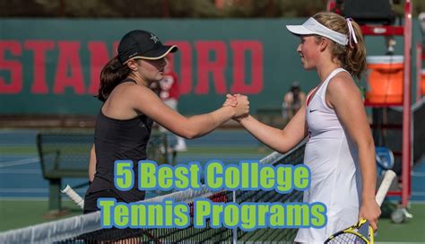 5 Best College Tennis Programs - Basha Tennis